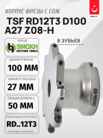 Фреза TSF RD1003 D100 A27 Z08-H SMOXH